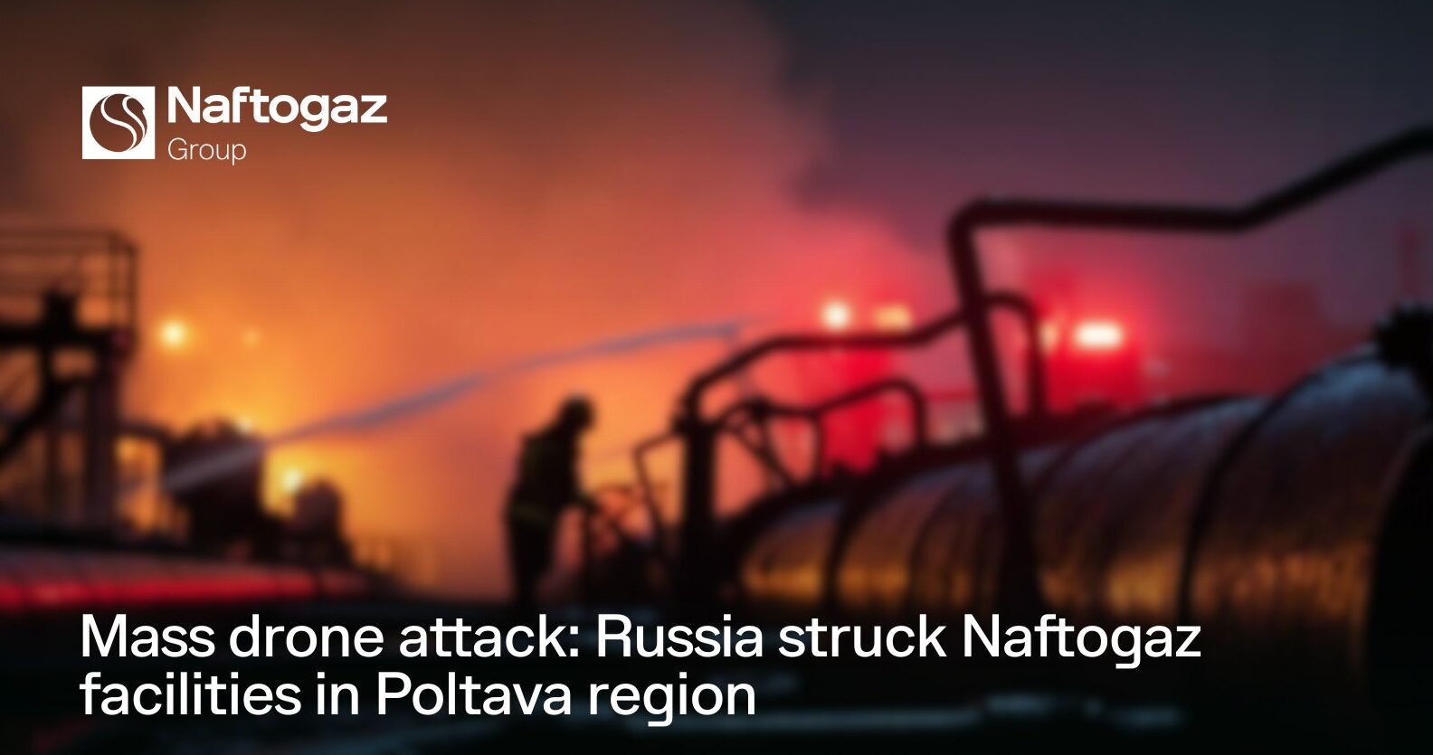 Rusia a efectuat un atac cu drone asupra instalațiilor energetice din centrul Ucrainei, vizând infrastructura energetică deținută de Naftogaz în regiunea Poltava