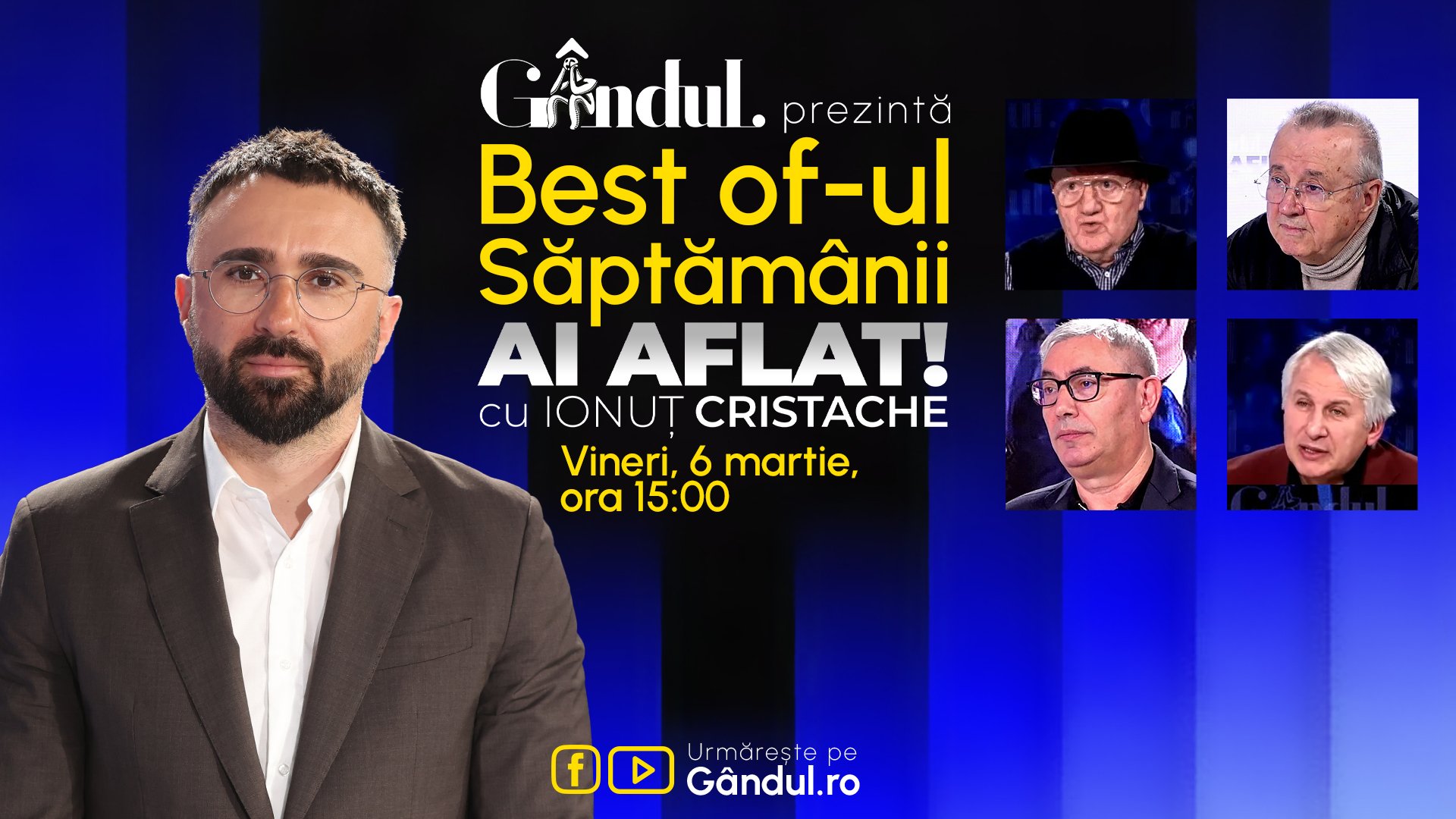Gândul prezintă Best Of AI cu Ionuț Cristache, vineri, 6 martie, ora 15:00