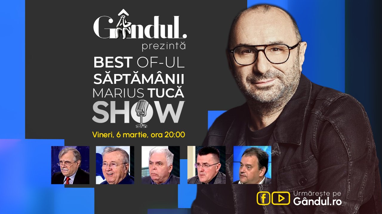 Gândul difuzează Best of Marius Tucă Show, vineri 6 martie, ora 20:00