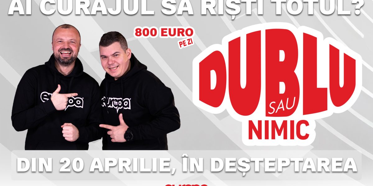 Reîncepe „Dublu sau Nimic” la Europa FM: Cine va fi milionar?