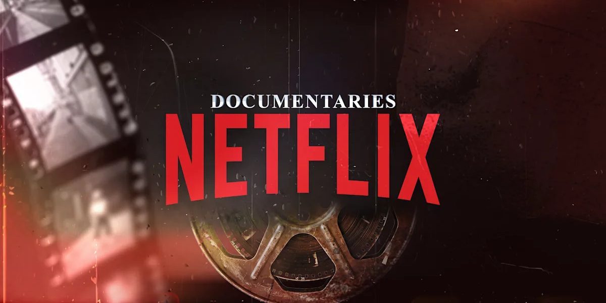 Netflix: Trei noi documentare MUST SEE în week-endul 17 aprilie!