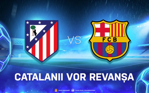 Atletico Madrid – Barcelona: Catalanii, puși la zid într-un meci crucial