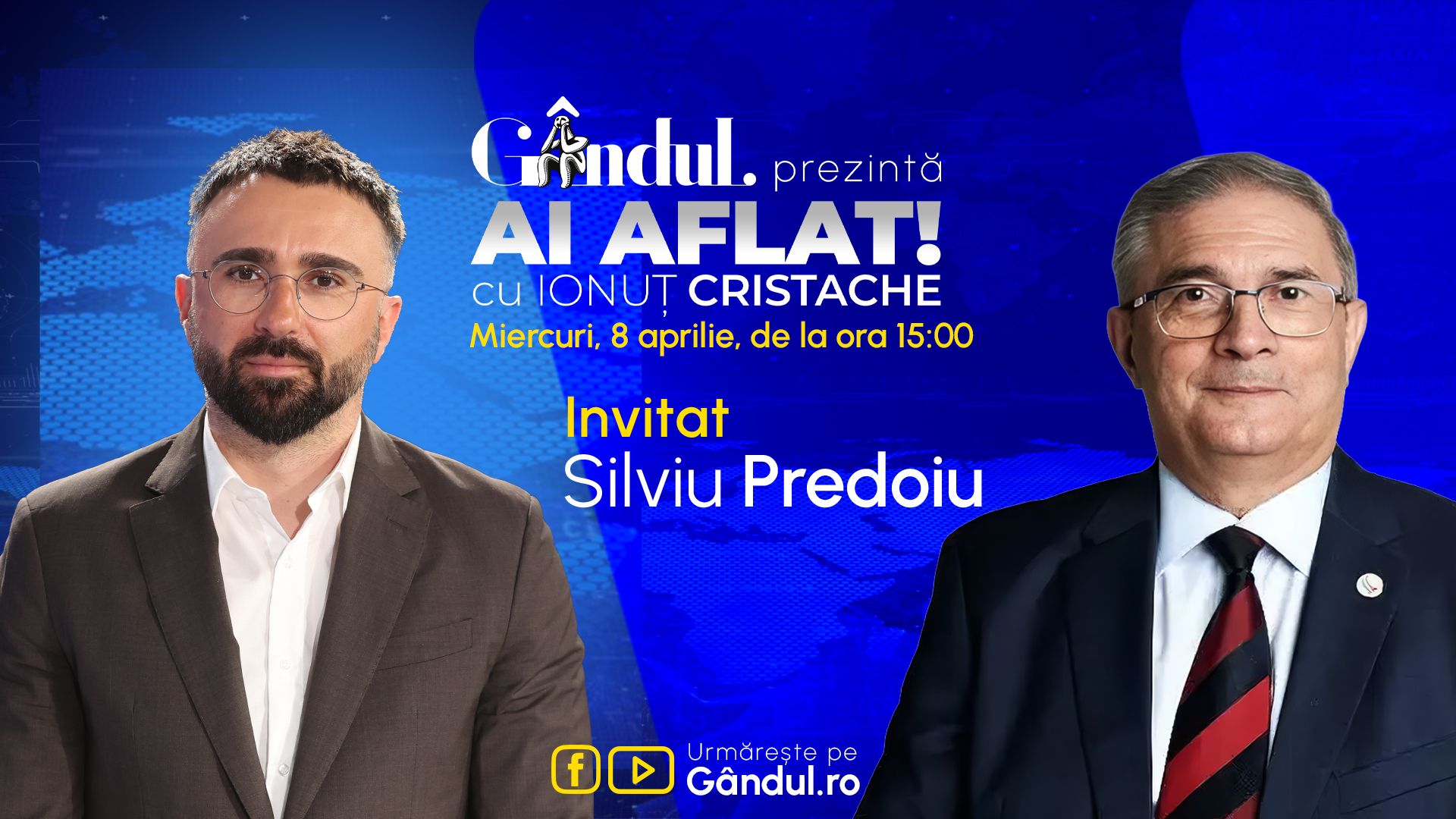 Silviu Predoiu, fost șef al Serviciului de Informații Externe, va fi invitat la emisiunea „Ai Aflat!” Fostul șef al Serviciului de Informații Externe, Silviu Predoiu, va fi prezent joi, 8 aprilie, în cadrul emisiunii „Ai Aflat!”, realizată de Ionuț Cristache