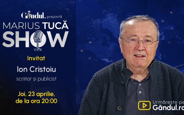Marius Tucă și Ion Cristoiu, față în față, live pe Gândul – joi, ora 20:00