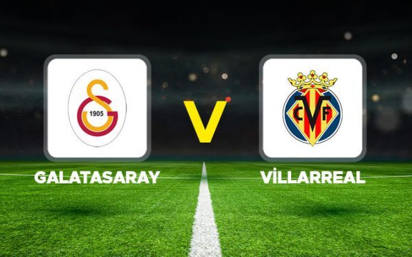 Galatasaray – Villarreal: debut cu scor la limită