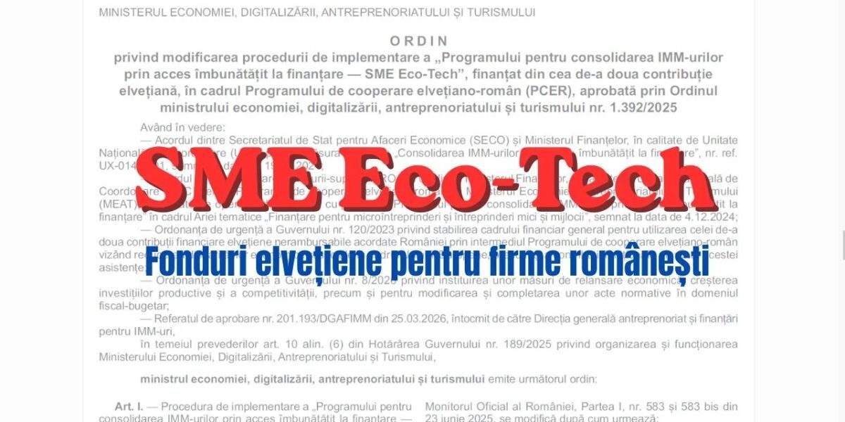 SME Eco-Tech: Fonduri elvețiene de 288 mil. lei, mai accesibile firmelor micro