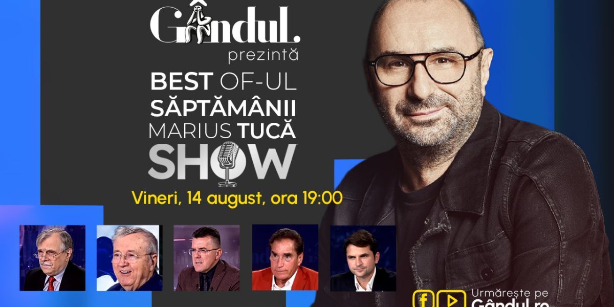 Marius Tucă Show, live la Gândul: Vineri, 19:00